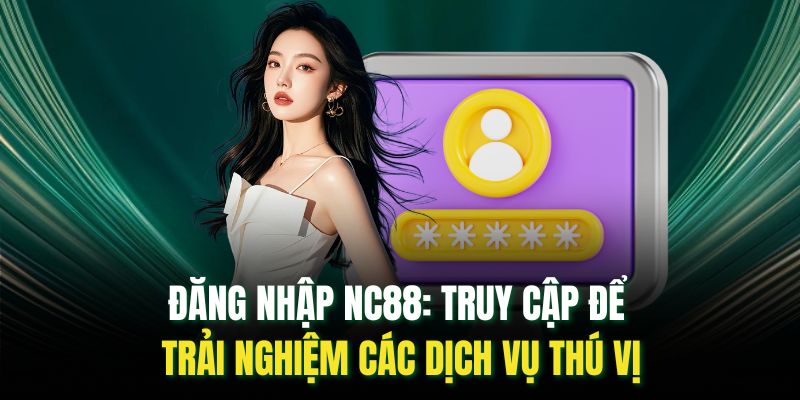 đăng nhập NC88