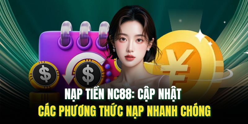 nạp tiền nc88