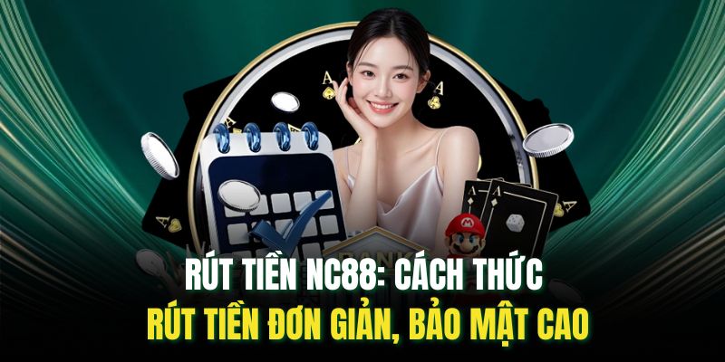rút tiền nc88